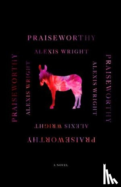 Wright, Alexis - Praiseworthy