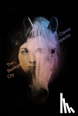 Lispector, Clarice - The Besieged City