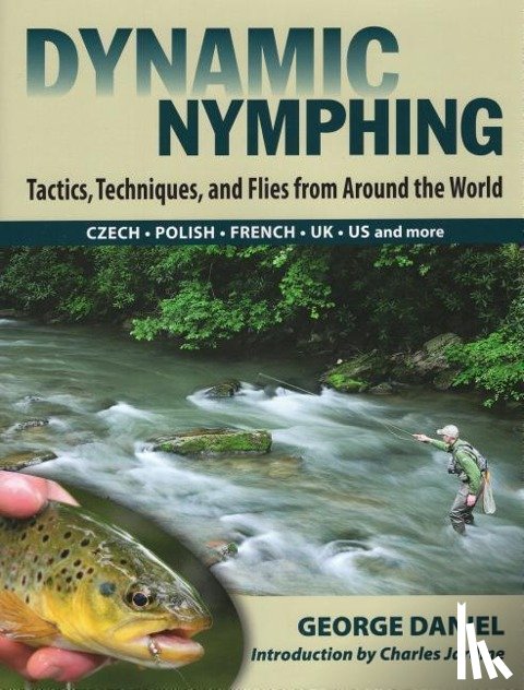 Daniel, George - Dynamic Nymphing