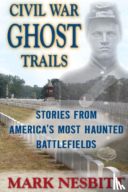 Nesbitt, Mark - Civil War Ghost Trails