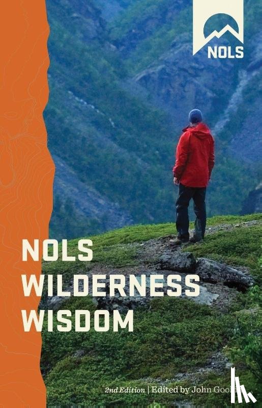  - NOLS Wilderness Wisdom