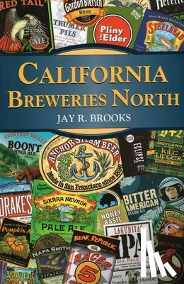 Brooks, Jay R - California Breweries North