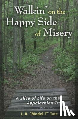 Tate, J R - Walkin' on the Happy Side of Misery