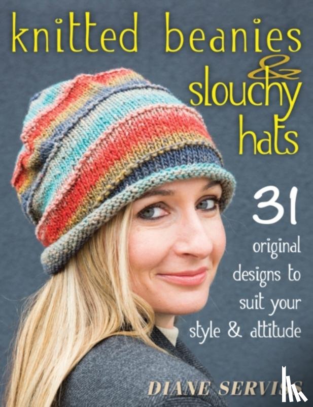 Diane Serviss - Knitted Beanies & Slouchy Hats