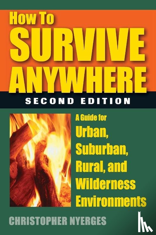 Nyerges, Christopher - How to Survive Anywhere