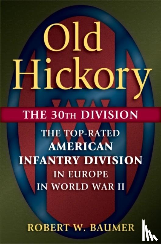 Baumer, Robert W. - Old Hickory