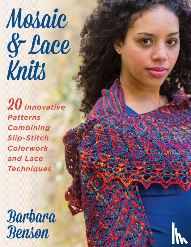 Benson, Barbara - Mosaic & Lace Knits