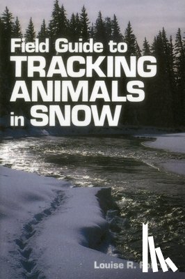 Forrest, Louise B. - Field Guide to Tracking Animals in Snow
