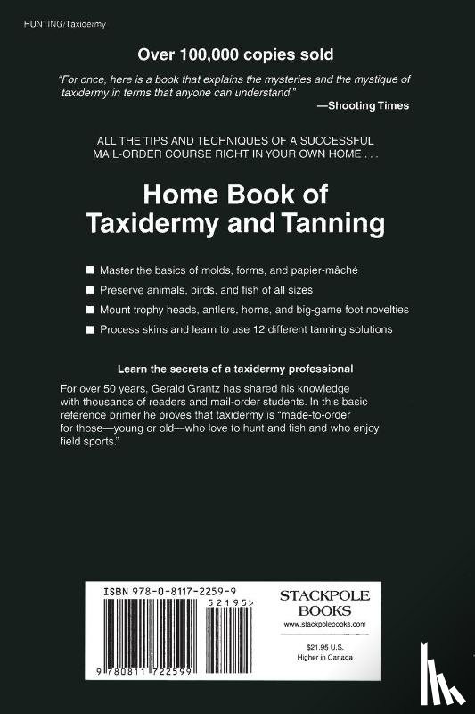 Grantz, Gerald J. - Home Book of Taxidermy and Tanning