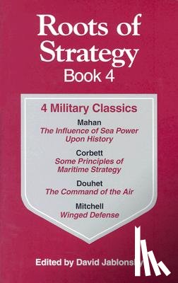 - Roots of Strategy, Book Four
