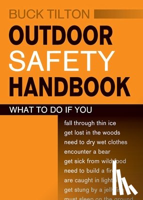 Tilton, Buck - Outdoor Safety Handbook