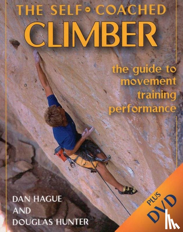 Hague, Dan, Hunter, Douglas - Self-Coached Climber