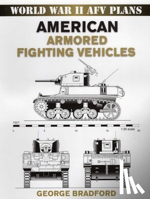 Bradford, George - American Armored Fighting Vehicles