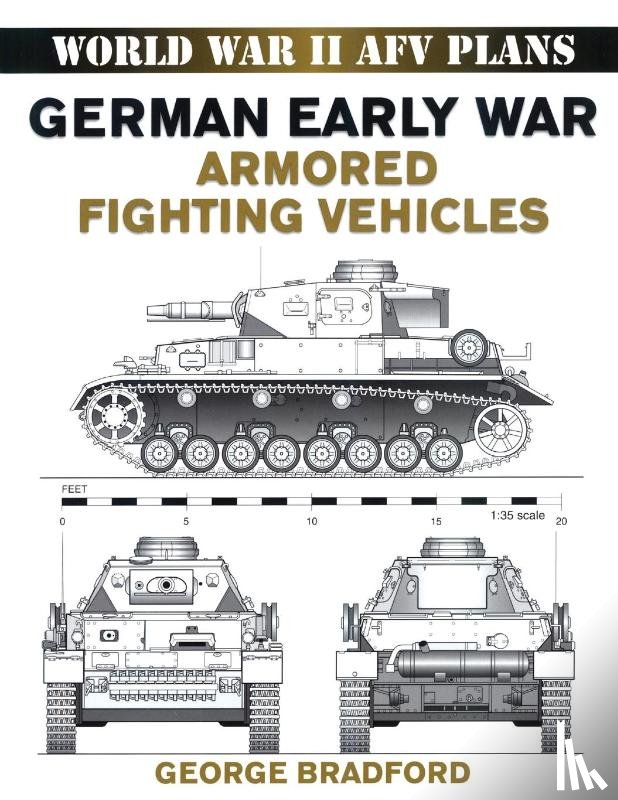Bradford, George - German Early War Armored Fighting Vehicles