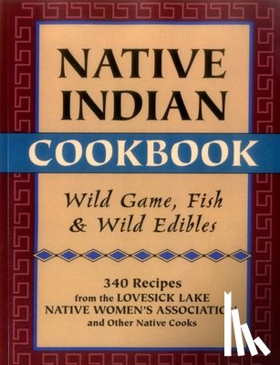 Hunt, David - Native Indian Cookbook