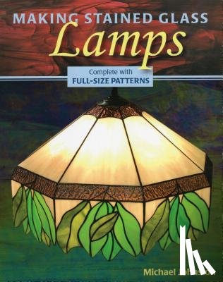 Johnston, Michael - Making Stained Glass Lamps