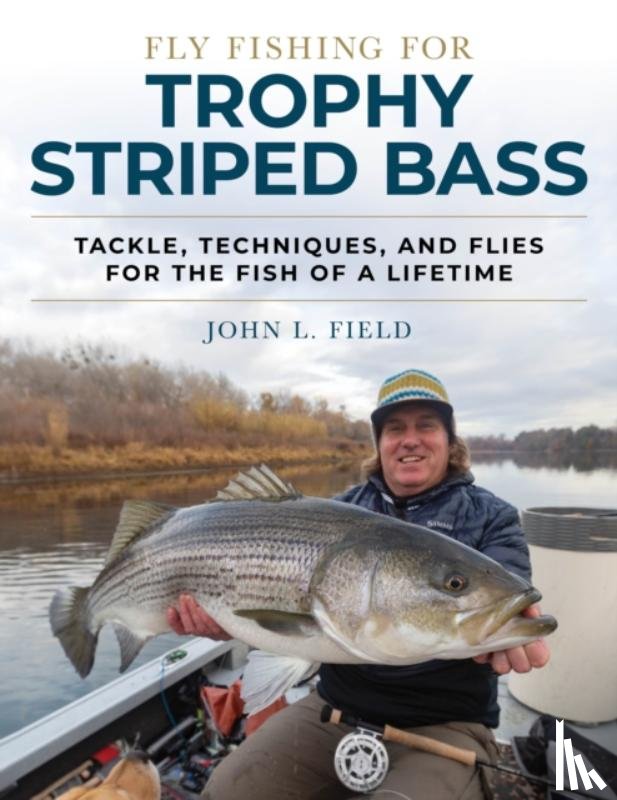 Field, John L. - Fly Fishing for Trophy Striped Bass
