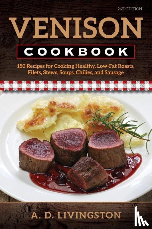 Livingston, A. D. - Venison Cookbook