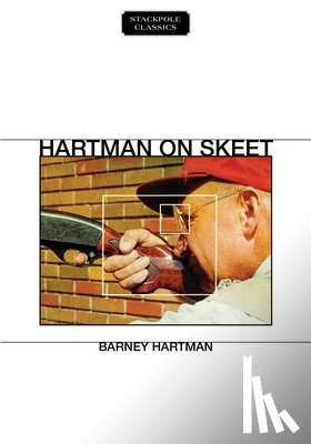 Hartman, Barney - Hartman on Skeet