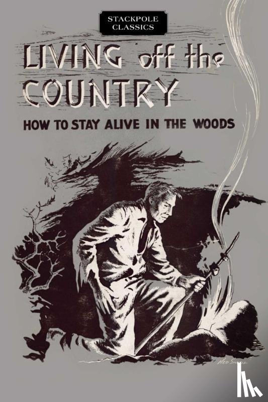 Angier, Bradford - Living Off the Country