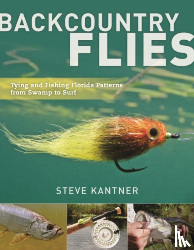 Kantner, Steve - Backcountry Flies