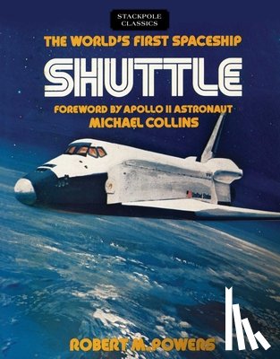 Powers, Robert - World'S First Spaceship Shuttle