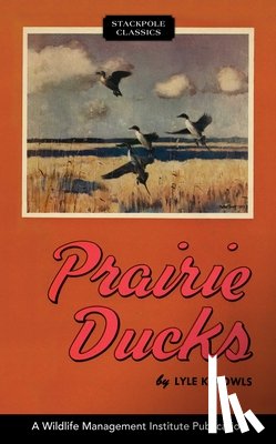 Sowls, Lyle K - Prairie Ducks
