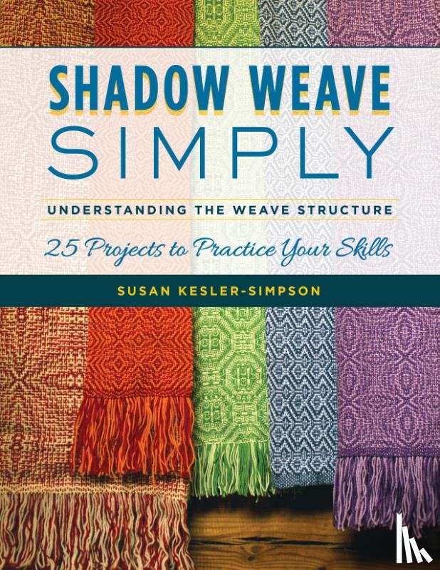 Kesler-Simpson, Susan - Shadow Weave Simply