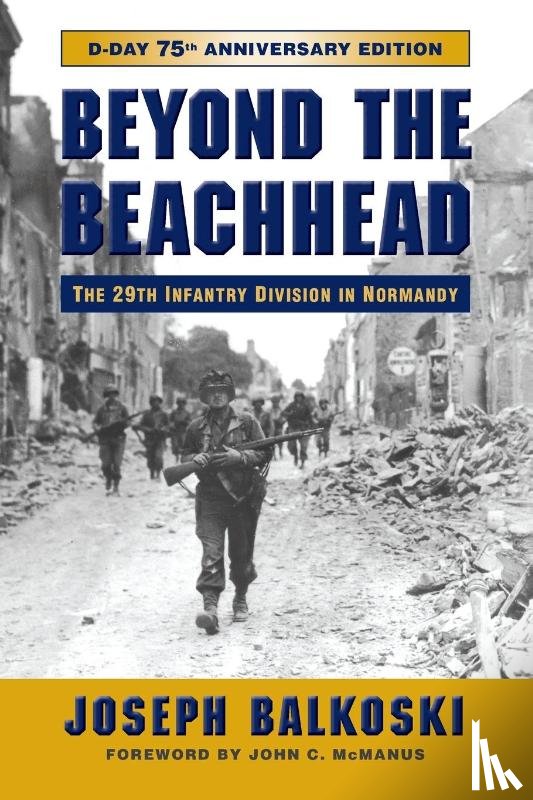 Balkoski, Joseph - Beyond the Beachhead