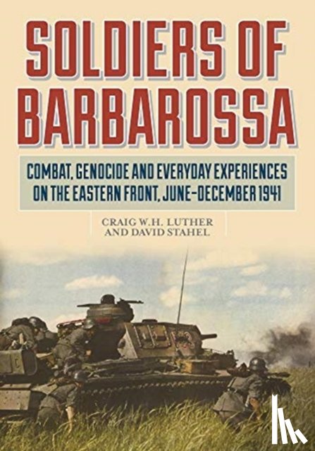  - Soldiers of Barbarossa