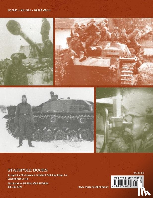 Munch, Karlheinz - The Combat History of German Heavy Anti-Tank Unit 653 in World War II