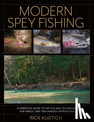 Kustich, Rick - Modern Spey Fishing