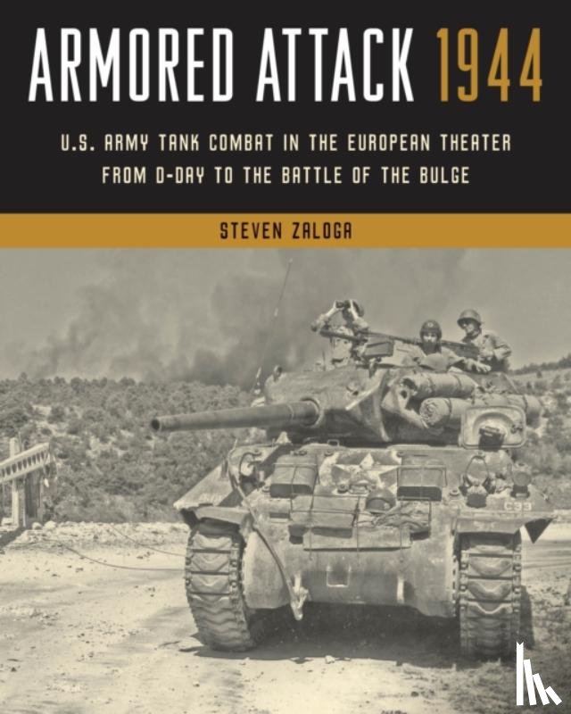 Zaloga, Steven - Armored Attack 1944
