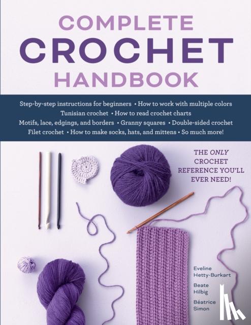 Hetty-Burkart, Eveline, Hilbig, Beate, Simon, Beatrice - Complete Crochet Handbook