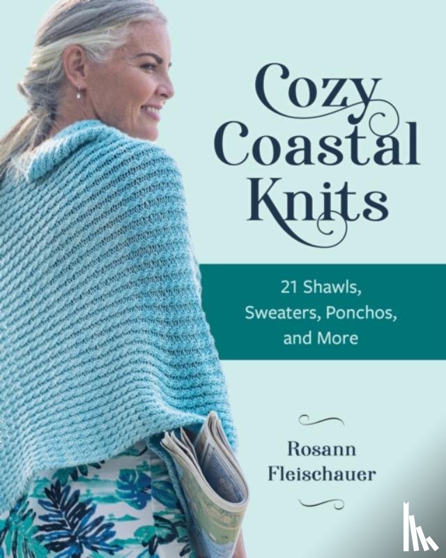 Fleischauer, Rosann - Cozy Coastal Knits