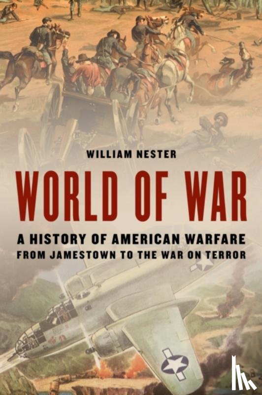 Nester, William - World of War