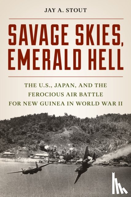 Stout, Jay A. - Savage Skies, Emerald Hell