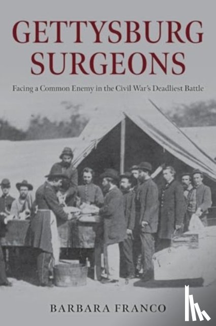 Franco, Barbara - Gettysburg Surgeons