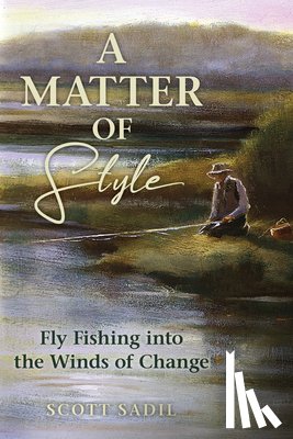 Sadil, Scott - A Matter of Style