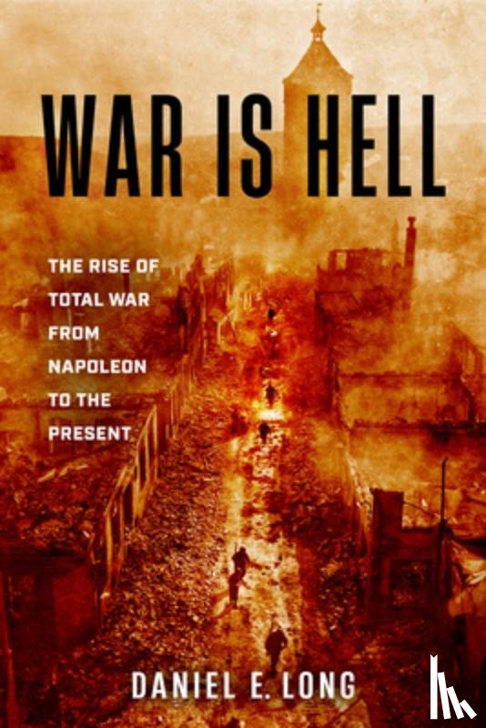 Long, Daniel E - War Is Hell