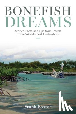 Foster, Frank - Bonefish Dreams
