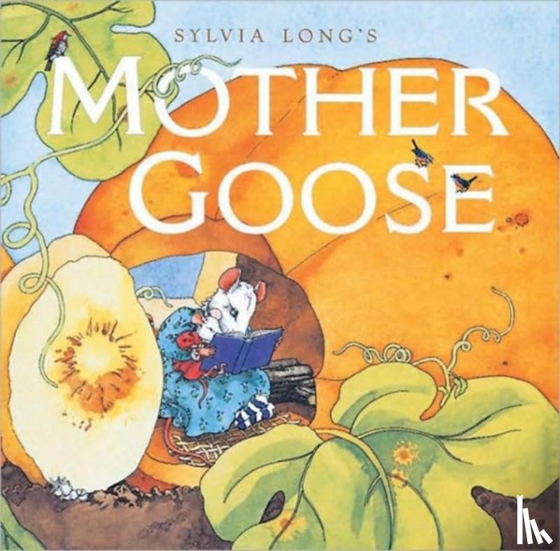 Long, Sylvia - Sylvia Longs Mother Goose