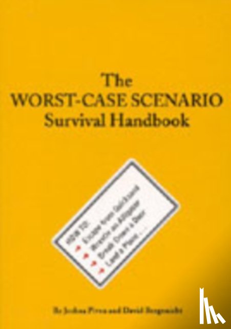 Piven, Joshua, Borgenicht, David - Worst Case Scenario