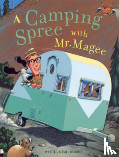 van, Dusen - Camping Spree with Mr Magee