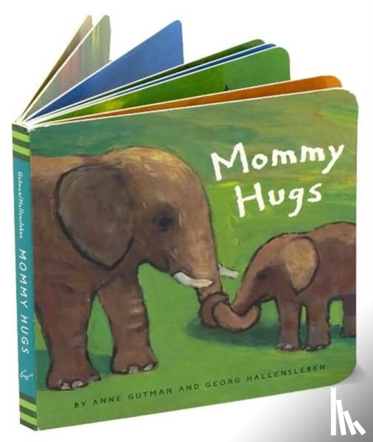 Gutman, Anne, Hallensleben, Georg - Mommy Hugs