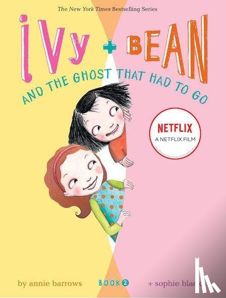 Barrows, Annie - Ivy and Bean and the Ghost That Had to Go