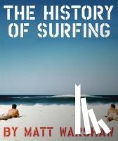 Warshaw, Matt - History of Surfing