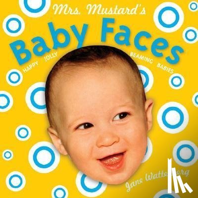 Wattenberg, Jane - MRS MUSTARDS BABY FACES REV/E-