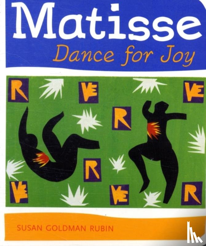 Goldman Rubin, Susan - Matisse Dance with Joy