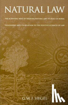 Hegel, G. W. F. - Natural Law